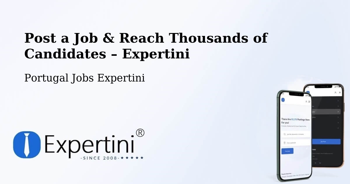 Post a Job in Câmara De Lobos – Hire the Right Talent - Câmara De Lobos, Portugal Jobs Expertini